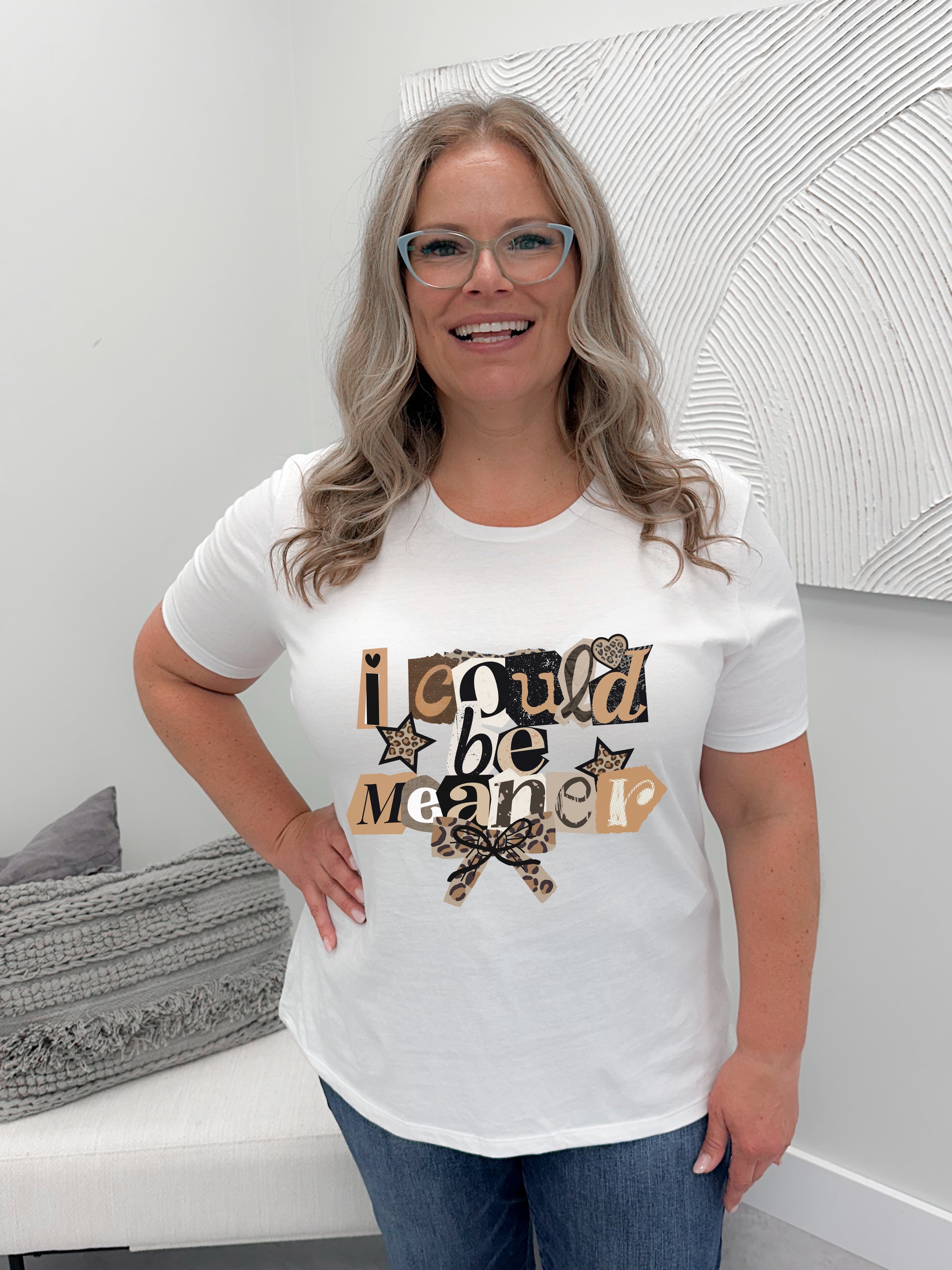 Could Be Meaner Graphix Tee