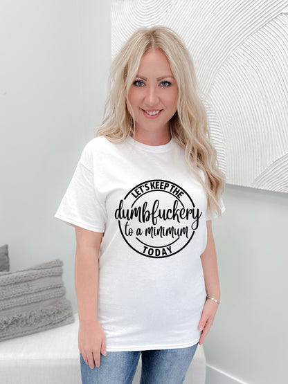 DumbF**kery Graphix Tee