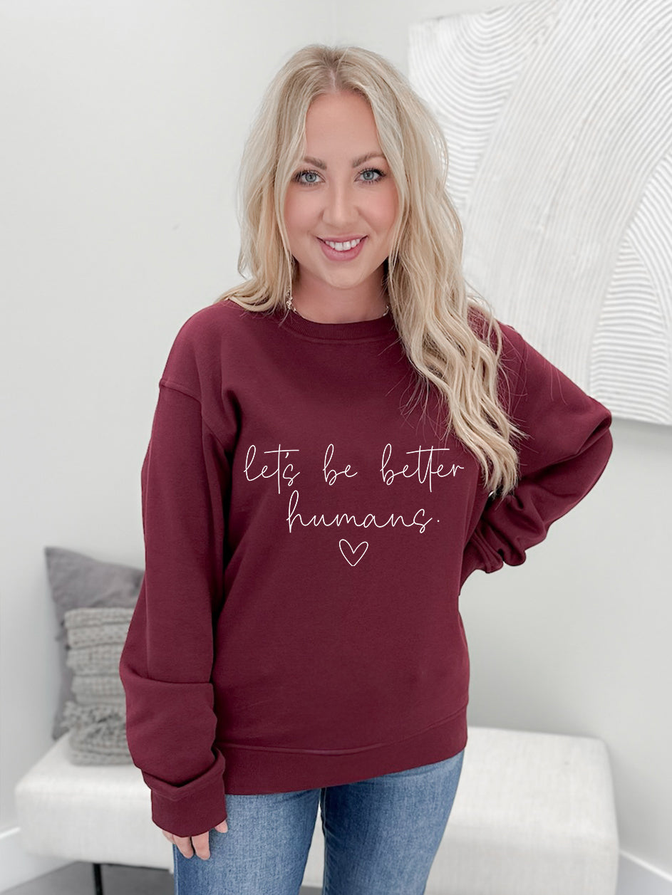 Let's Be Better Graphix Pullover / Hoodie