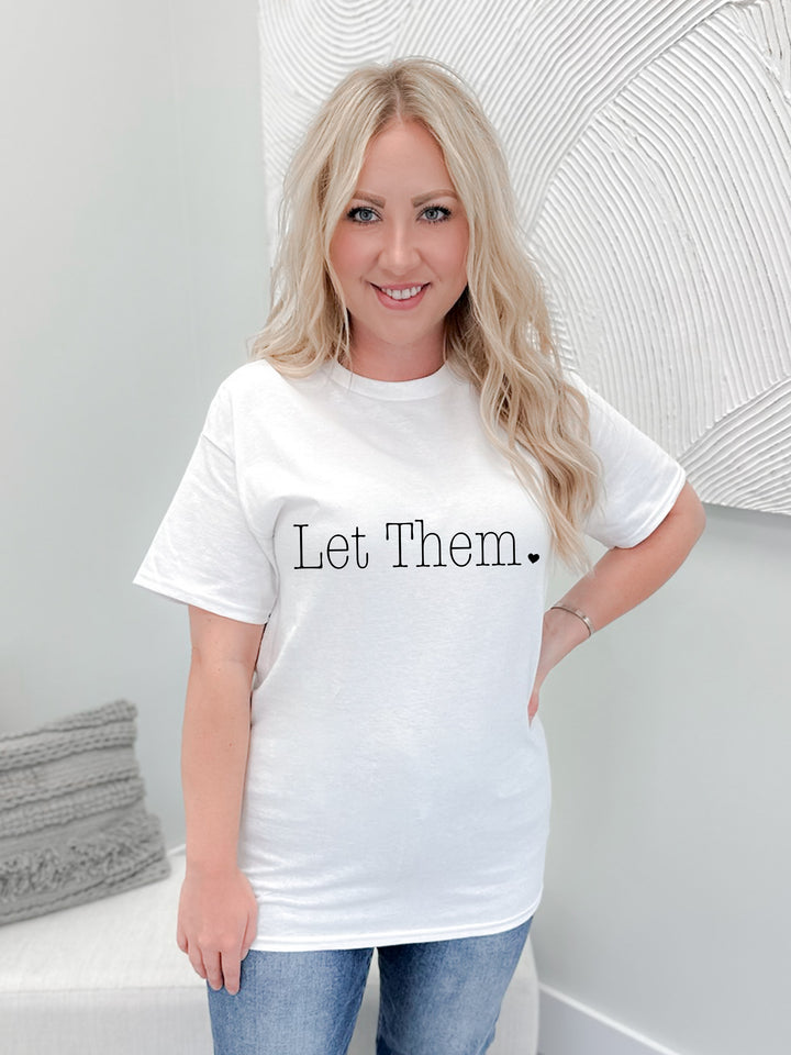 Let Them. Graphix Tee