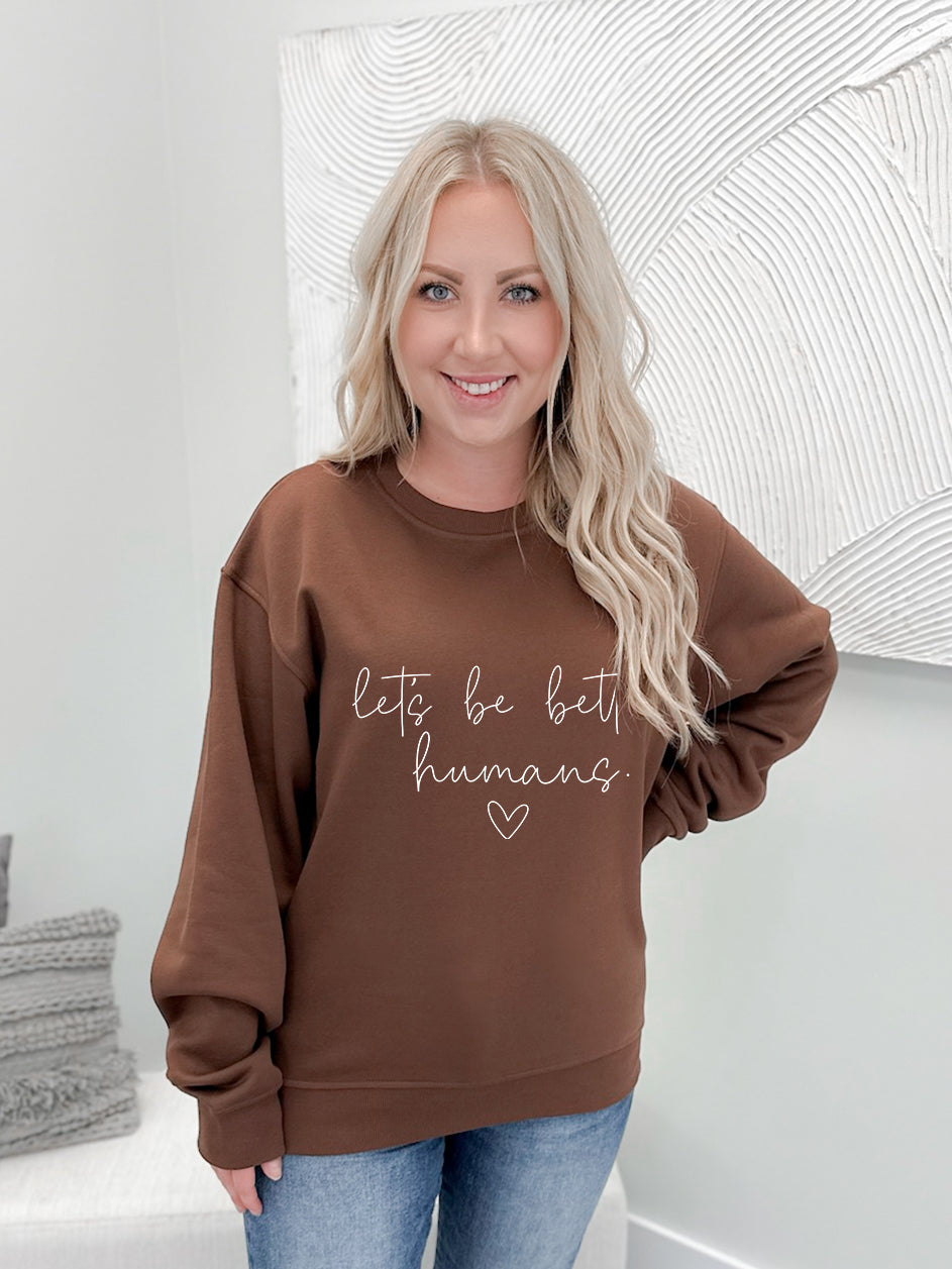 Let's Be Better Graphix Pullover / Hoodie