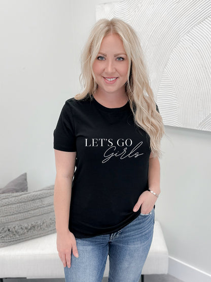 Let's Go Girls Graphix Tee