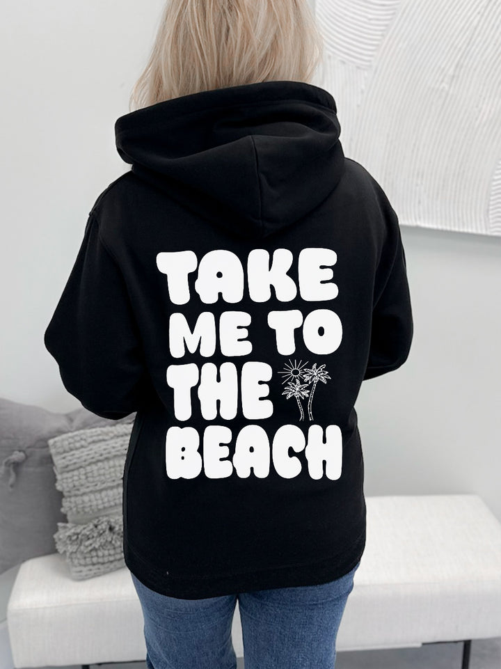 Take Me To The Beach Graphix Pullover / Hoodie